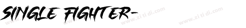 single fighter字体转换